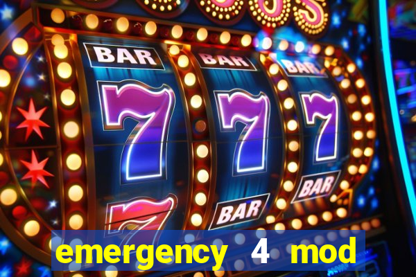 emergency 4 mod bahia download